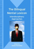 Cover: The Bilingual Mental Lexicon - Multilingual Matters