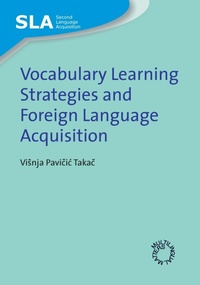 Abbildung von: Vocabulary Learning Strategies and Foreign Language Acquisition - Multilingual Matters