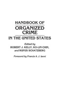 Cover: Handbook of Organized Crime in the United States - Greenwood Press