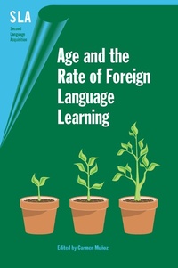 Abbildung von: Age and the Rate of Foreign Language Learning - Multilingual Matters