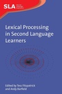 Cover: Lexical Processing in Second Language Learners - Multilingual Matters
