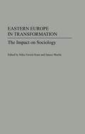 Cover: Eastern Europe in Transformation - Praeger Publishers Inc