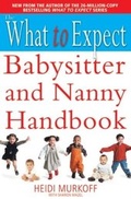Cover: The What to Expect Babysitter and Nanny Handbook - Simon + Schuster LLC