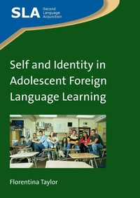 Enlarge image Cover: Self and Identity in Adolescent Foreign Language Learning - Multilingual Matters