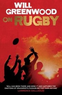 Abbildung von: Will Greenwood on Rugby - Simon + Schuster Inc.