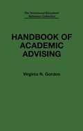 Cover: Handbook of Academic Advising - Greenwood Press