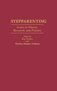 Enlarge image Cover: Stepparenting - Praeger Publishers Inc