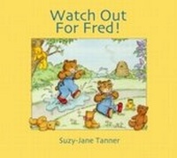 Enlarge image Cover: Watch Out For Fred! - Andrews UK