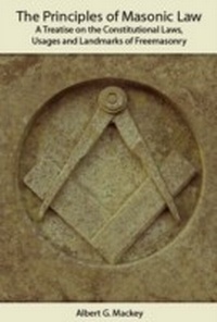 Enlarge image Cover: Principles of Masonic Law - Andrews UK