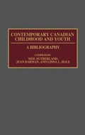 Cover: Contemporary Canadian Childhood and Youth - Greenwood Press