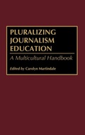 Bild: Pluralizing Journalism Education - Greenwood Press