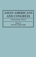 Cover: Asian Americans and Congress - Greenwood Press