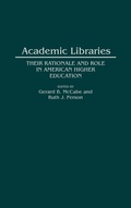 Cover: Academic Libraries - Praeger Publishers Inc