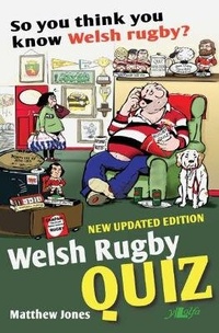 Abbildung von: So You Think You Know Welsh Rugby? - Welsh Rugby Quiz - Y Lolfa