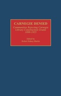 Cover: Carnegie Denied - Praeger Publishers Inc