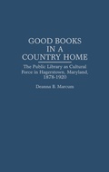 Cover: Good Books in a Country Home - Praeger Publishers Inc