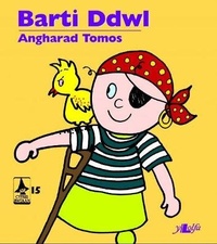 Enlarge image Cover: Cyfres Rwdlan: 15. Barti Ddwl - Y Lolfa