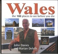 Abbildung von: Wales - 100 Places to See Before You Die - Y Lolfa