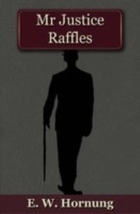 Enlarge image Cover: Mr Justice Raffles - Andrews UK