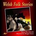 Cover: Welsh Folk Stories - Y Lolfa