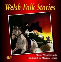 Enlarge image Cover: Welsh Folk Stories - Y Lolfa
