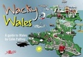 Cover: Wacky Wales - A Guide to Wales - Y Lolfa