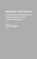 Cover: Moving the Earth - Praeger Publishers Inc