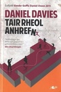 Cover: Tair Rheol Anhrefn - Enillydd Gwobr Goffa Daniel Owen 2011 - Y Lolfa