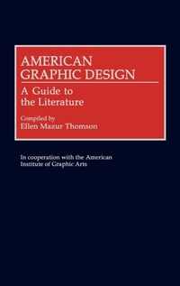 Enlarge image Cover: American Graphic Design - Greenwood Press