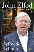 Cover: Dyfroedd Dyfnion - Hunangofiant John Elfed - Y Lolfa