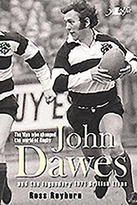 Abbildung von: The Man Who Changed the World of Rugby - John Dawes and the Legendary 1971 British Lions - Y Lolfa