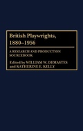 Cover: British Playwrights, 1880-1956 - Greenwood Press