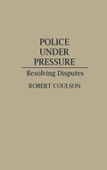 Cover: Police Under Pressure - Praeger Publishers Inc
