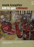 Cover: Kill To Get Crimson - Wise Publications