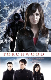 Enlarge image Cover: Torchwood: Into The Silence - BBC Books