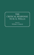 Cover: The Critical Response to H.G. Wells - Greenwood Press