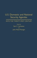 Cover: U.S. Domestic and National Security Agendas - Praeger Publishers Inc