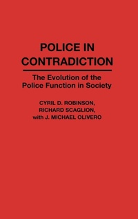 Enlarge image Cover: Police in Contradiction - Praeger Publishers Inc