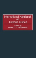 Cover: International Handbook on Juvenile Justice - Greenwood Press