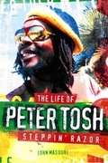 Cover: Steppin' Razor the Life of Peter Tosh - Omnibus Press