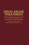 Cover: Drug Abuse Treatment - Praeger Publishers Inc