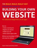 Cover: The Really, Really, Really Easy Step-by-step Guide to Building Your Own Website - New Holland Publishers Ltd