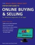 Cover: The Really, Really, Really Easy Step-by-step Guide to Online Buying and Selling - New Holland Publishers Ltd