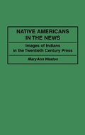 Bild: Native Americans in the News - Praeger Publishers Inc