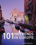 Cover: 101 Weekends in Europe - New Holland Publishers Ltd