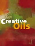 Cover: Creative Oils - New Holland Publishers Ltd