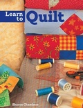 Cover: Learn to Quilt - New Holland Publishers Ltd