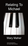 Cover: Relating To Michael - Chipmunkapublishing