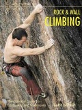 Cover: Rock and Wall Climbing - New Holland Publishers Ltd