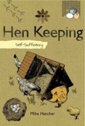 Cover: Self-sufficiency Hen Keeping - New Holland Publishers Ltd